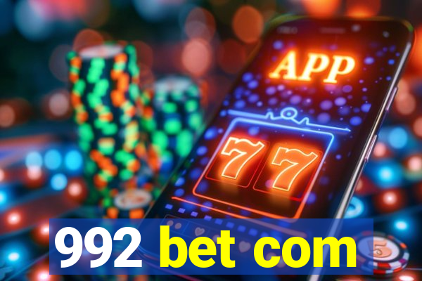 992 bet com